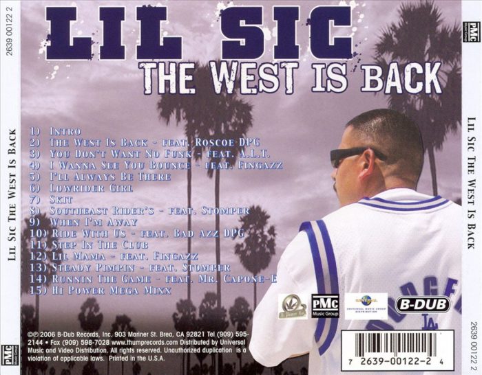 Lil Sic - The West Is Back (Back)