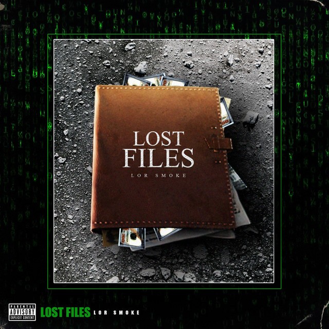 Lor Smoke - Lost Files