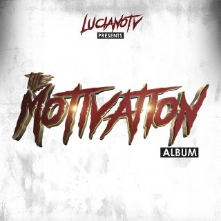 Lucky Luciano - Motivation