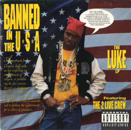 Luke - Banned In The U.S.A. (The Luke LP) [Front]