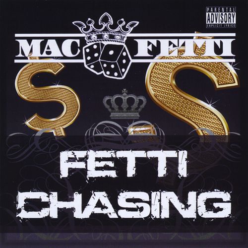 Mac Fetti Fetti Chasing