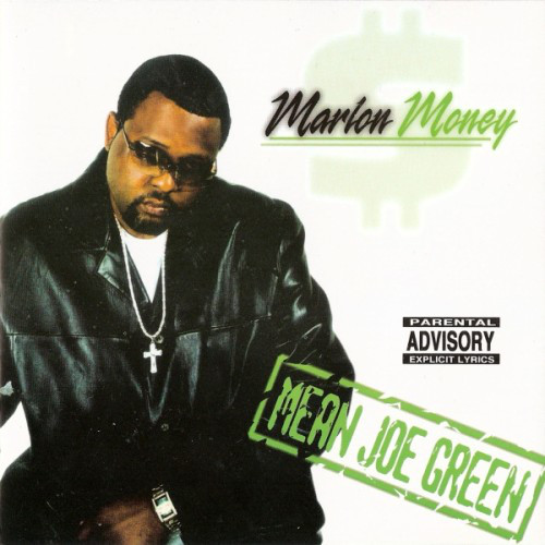 Marlon Money - Mean Joe Green (Front)
