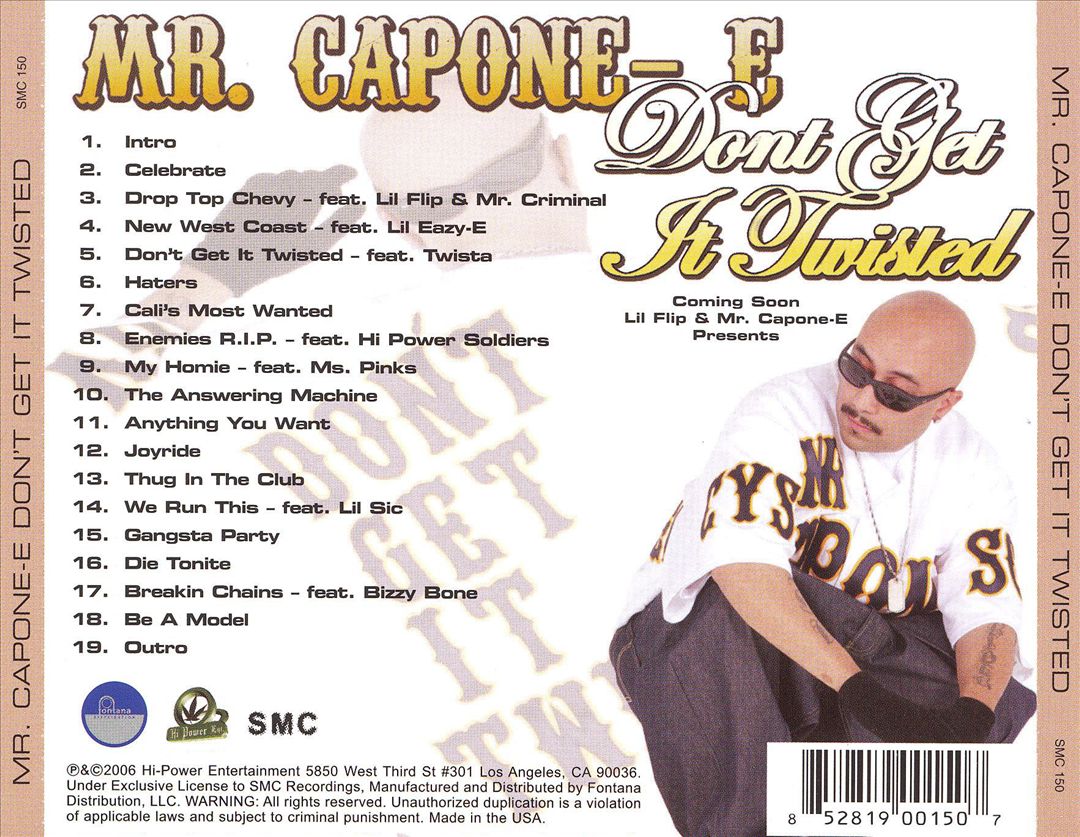 Mr. Capone-E - Don't Get It Twisted (Back)