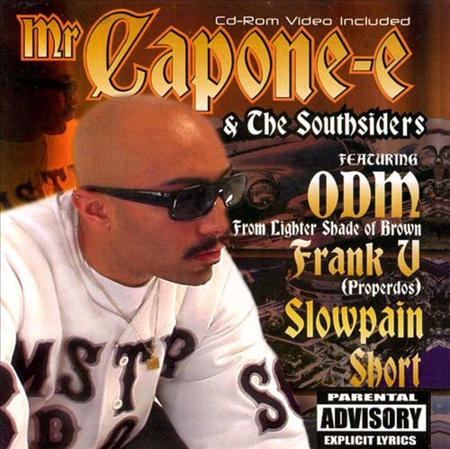 Mr. Capone-E & The Southsiders - Mr. Capone-E (Front)