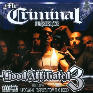 Mr. Criminal - Mr. Criminal Presents Hood Affiliated 3 (Front)