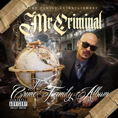 Mr. Criminal - The Crime Family Album