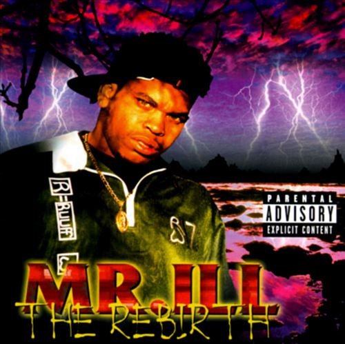 Mr. ILL - The Rebirth (Front)