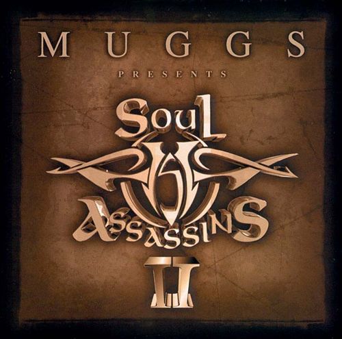 Muggs - Soul Assassins II (Front)