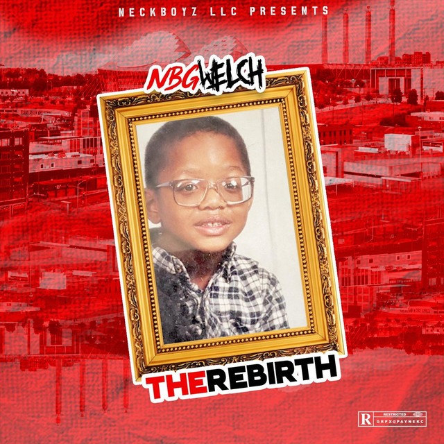 NBGWELCH - The Rebirth