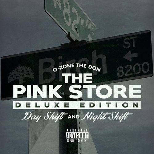O-Zone The Don - The Pink Store Deluxe Edition Day Shift & Night Shift