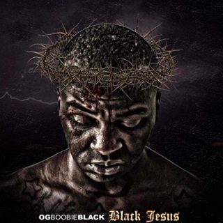 OG Boobie Black - Black Jesus