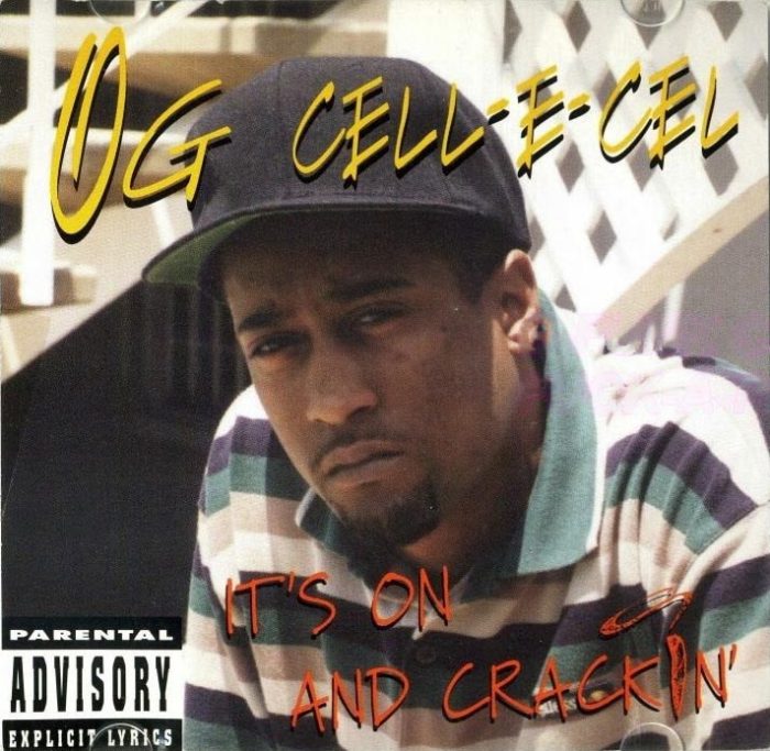 OG Cell-E-Cel - It's On And Crackin' (Front)