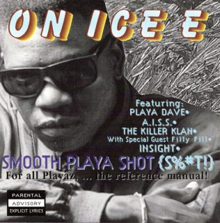 On Ice E - Smooth Playa Shot (S%#T!) [Front]