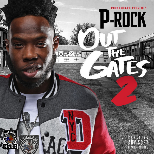 P-Rock - Out The Gate 2