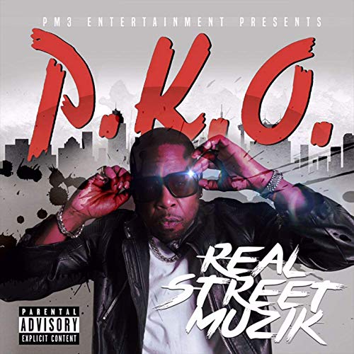 P.K.O. - Real Street Muzik