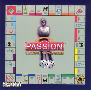 Passion - Blame It On The Game (Front)