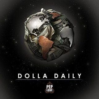 Pep Love - Dolla Daily