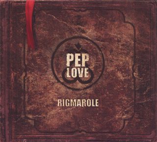 Pep Love - Rigmarole (Front)