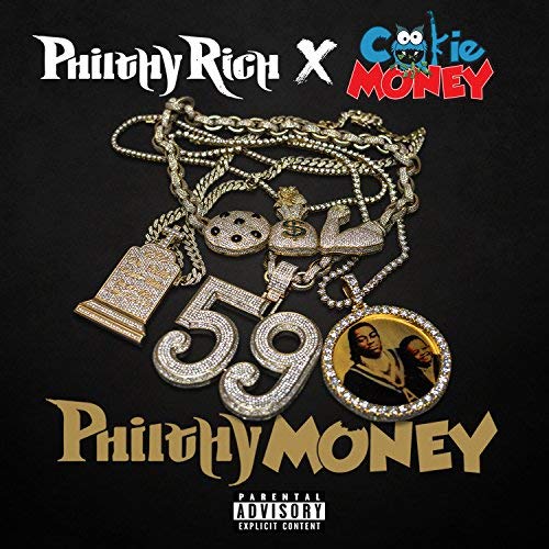 Philthy Rich & Cookie Money - Philthy Money - EP