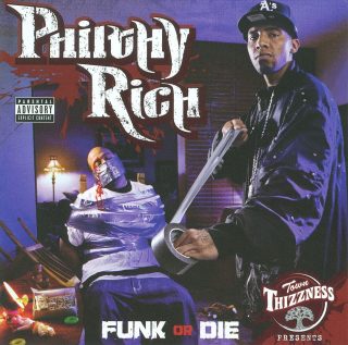 Philthy Rich - Funk Or Die (Front)