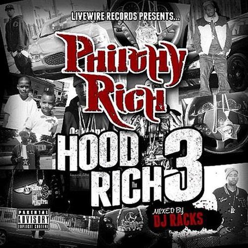 Philthy Rich - Hood Rich 3