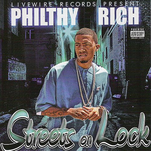 Philthy Rich - Streets On Lock