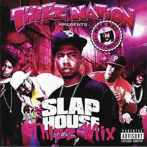Philthy Rich - Thizz Nation Presents Slap House Thizz Mix