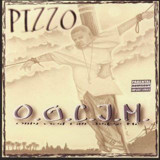 Pizzo - O.G.C.J.M. (Only God Can Judge Me) [Front]