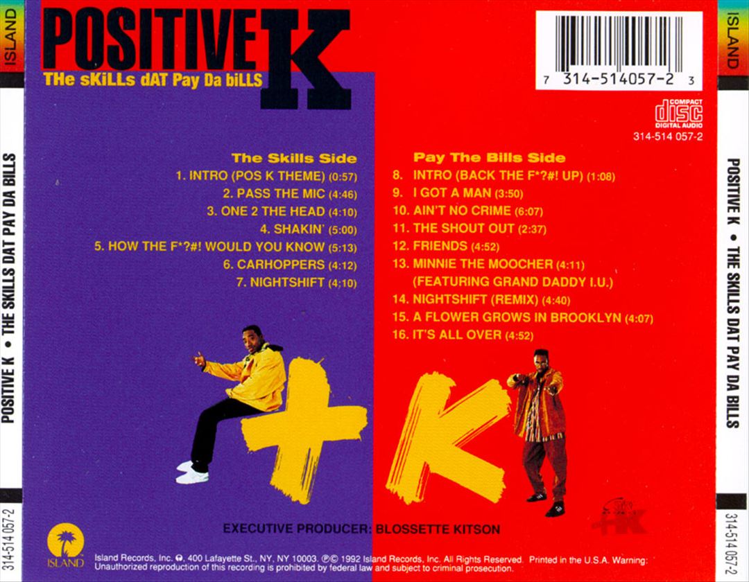 Positive K - The Skills Dat Pay Da Bills (Back)