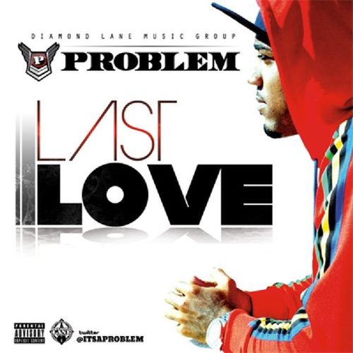 Problem Last Love