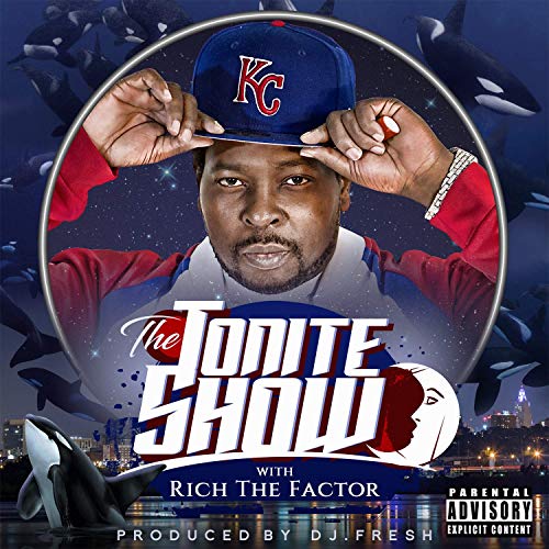 Rich The Factor & DJ.Fresh - The Tonite Show With Rich The Factor