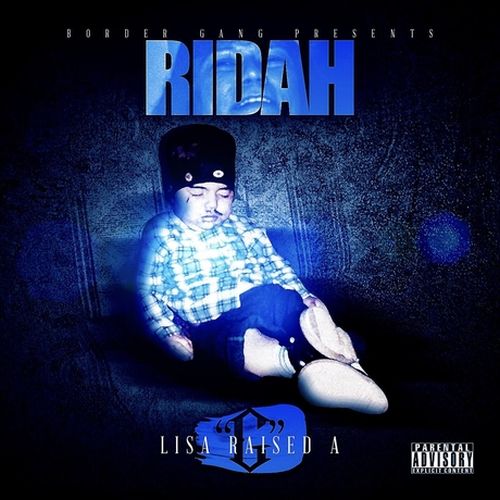 Ridah - Lisa Raised A G