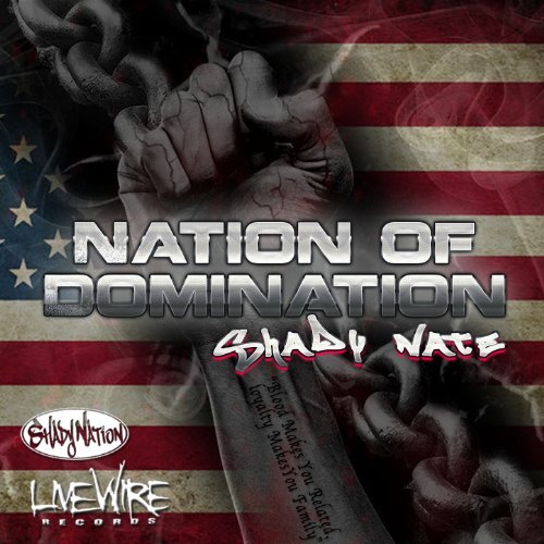 Shady Nate - Nation Of Domination