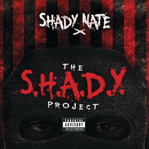 Shady Nate - The S.H.A.D.Y. Project