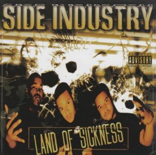 Side Industry - Land Of Sickness