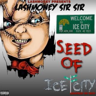Sir Sir - Seed Of Ice City