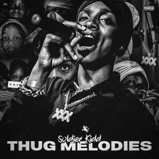 Soldier Kidd - Thug Melodies