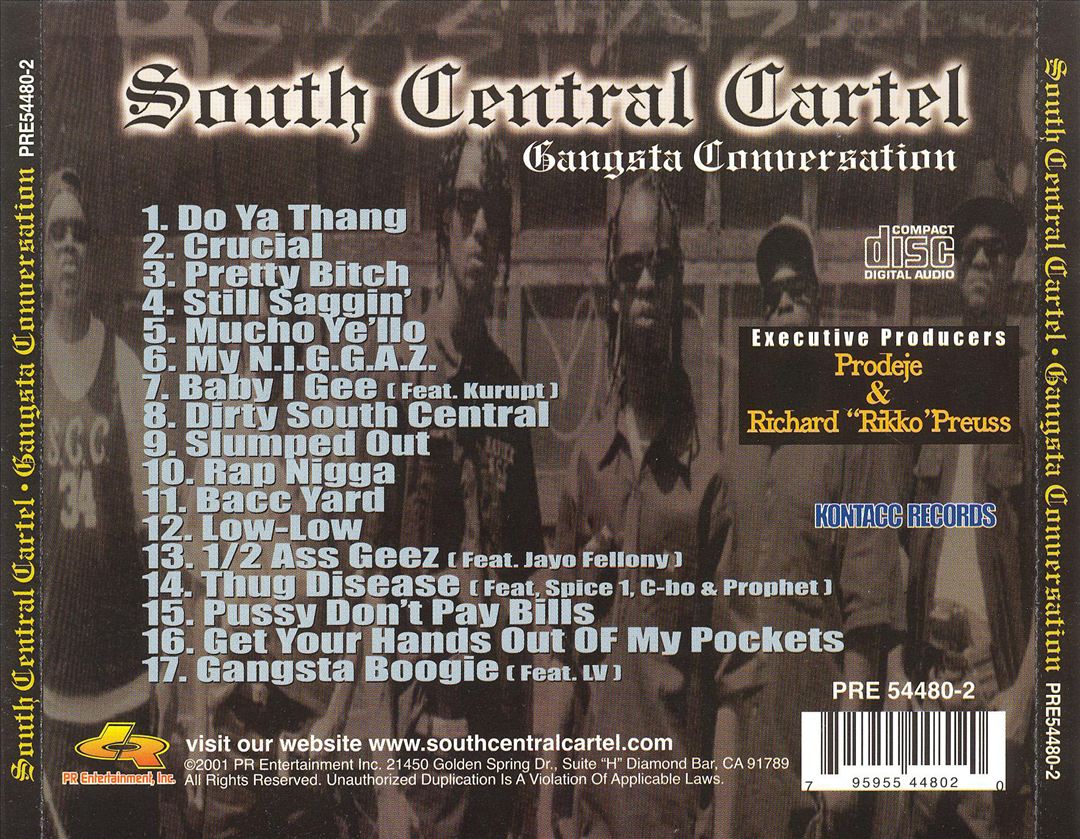 South Central Cartel - Gangsta Conversation (Back)