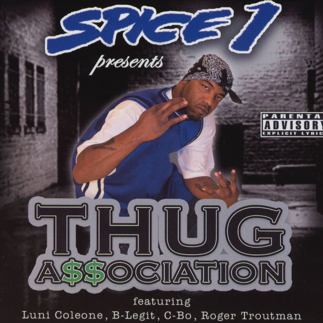 Spice 1 Thug Association Front