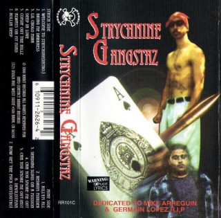 Strychnine Gangstaz - Strychnine Gangstaz
