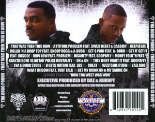 Tha Dogg Pound - That Was Then This Is Now (Back)