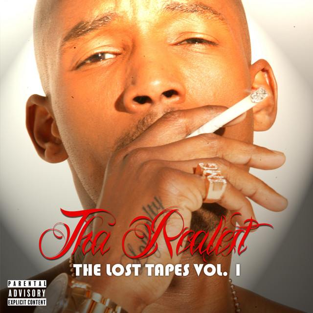 Tha Realest - The Lost Tapes, Vol. 1