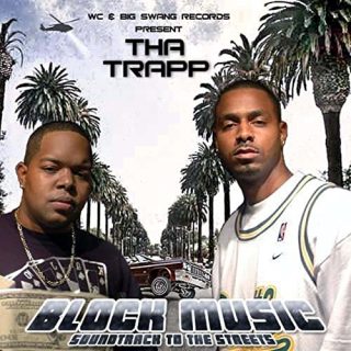 Tha Trapp - Block Music - Soundtrack To The Street