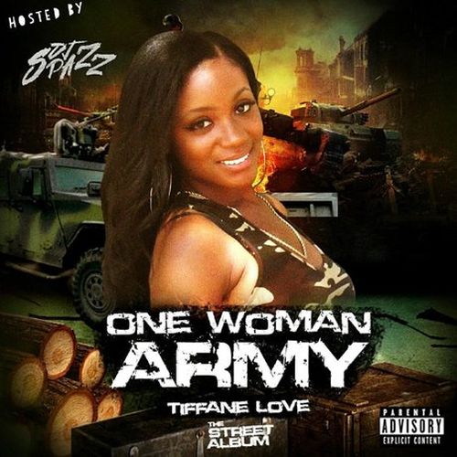 Tiffane Love - One Woman Army