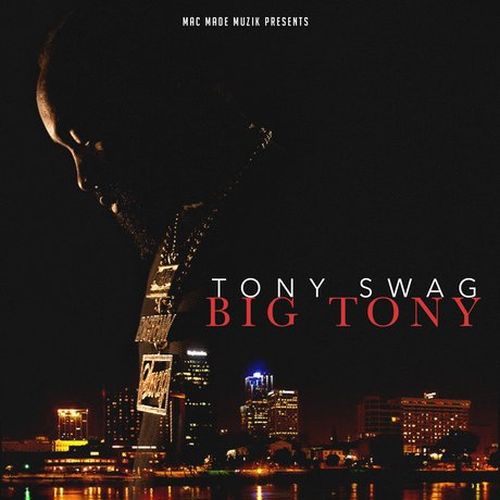 Tony Swag Big Tony