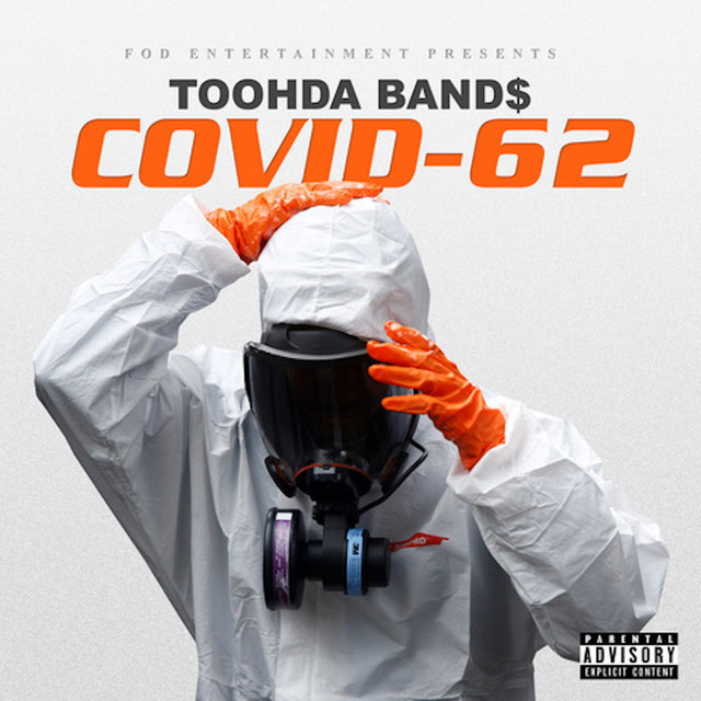 Toohda Band$ - Covid-62