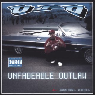 UFO - Unfadeable Outlaw