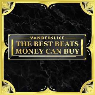 Vanderslice - The Best Beats Money Can Buy
