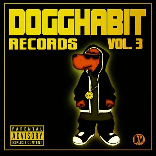 Various - Dogghabit Records, Vol. 3