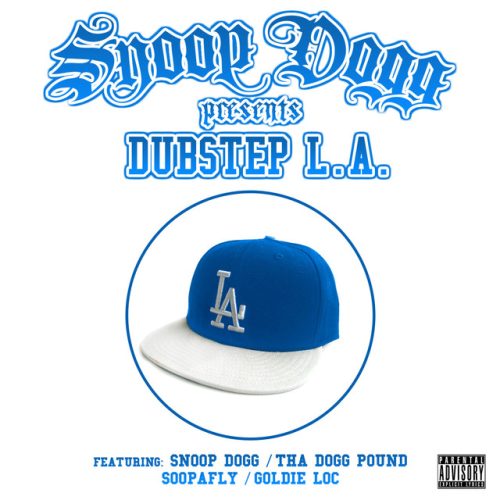 Various - Snoop Dogg Presents Dubstep L.A.